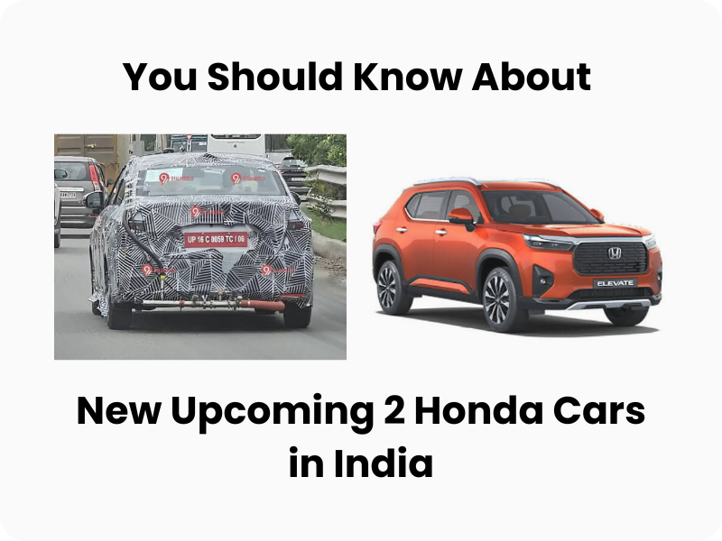 Upcoming 2 Honda Cars in India