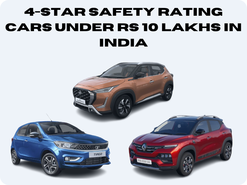 4-Star Safety Rating Cars Under Rs 10 Lakhs